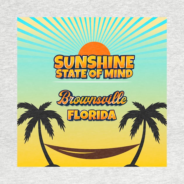 Brownsville Florida - Sunshine State of Mind by Gestalt Imagery